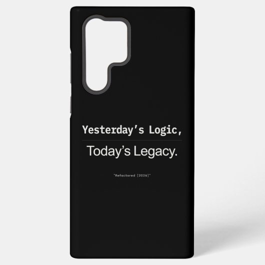 Yesterday's Logic Today's Legacy Developer Quote Samsung Galaxyケース (裏面)