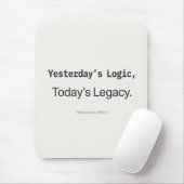 Yesterday's Logic Today's Legacy Programmer Quote マウスパッド (マウス)