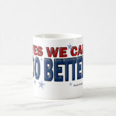 YesWe Can Better (1a) - Mugs – 単に言う コーヒーマグカップ (中央)