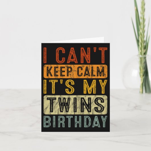 Yeswear I Can't Keep Calm It's My Twins Birthday C カード (正面)