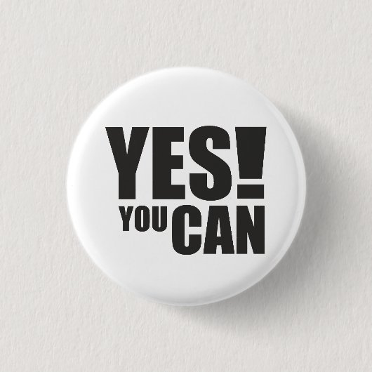 YESYOU CAN -やる気を起こさせる引用文デザイン 缶バッジ (正面)