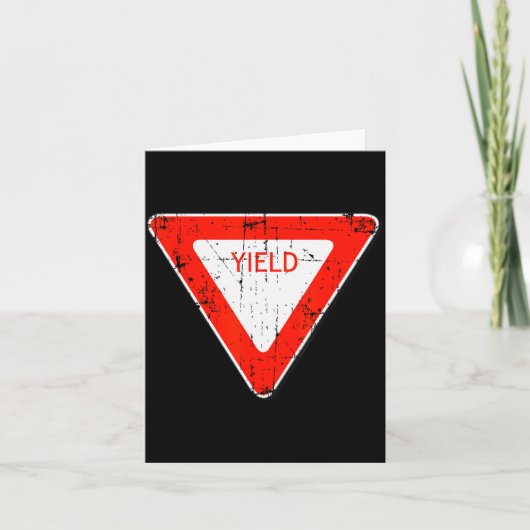 Yield Road Street Sign Funny Sarcastic Distressed カード (正面)