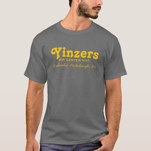 Yinzers Bir Garten N'at Tシャツ (正面)