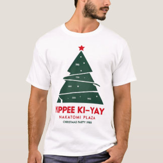 Yippee Ki Yay中富プラザ電気クリスマス Tシャツ