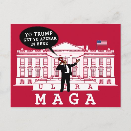 YOバック来トランプ2024 |ホワイトハウスULTRA MAGA ポストカード (正面)
