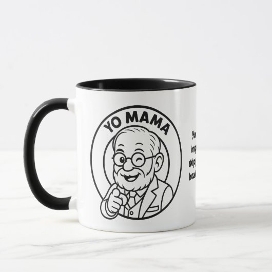 Yo Mama Therapy Joke マグカップ – 急ぎすぎる治癒 (左)