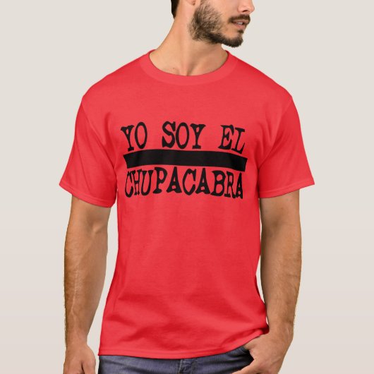 Yo So El Chupacabra — Tシャツ (正面)