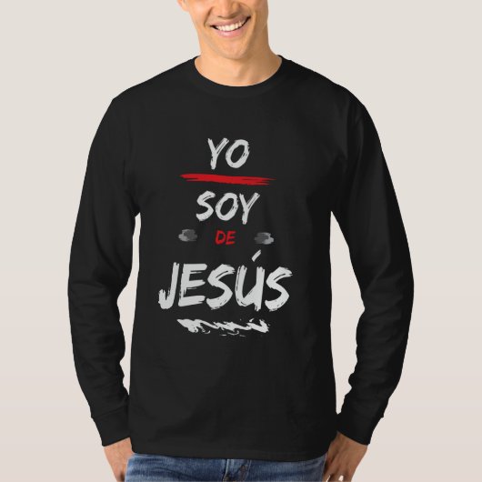 Yo Soy De Jesús es mi Dios Mi Rey Mi Todo Christia Tシャツ (正面)