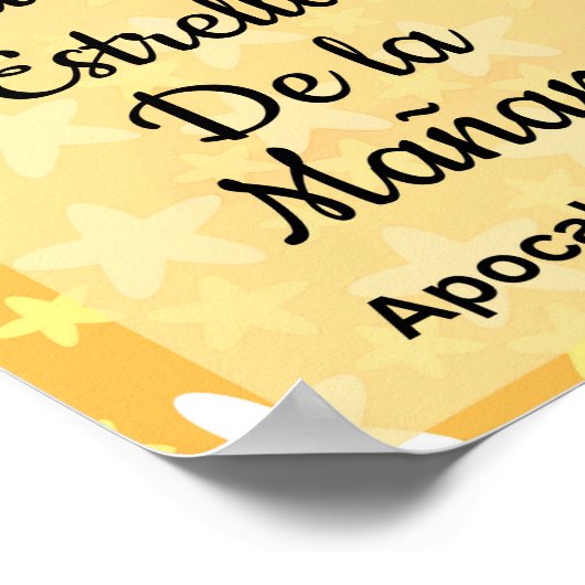 Yo Soy La Luciente Estella De La Mananaポスター。 ポスター (角)