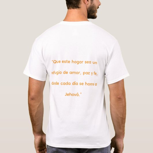 YO Y MI CASA SERVIREMOS A JEHOV{A Tシャツ (裏面)