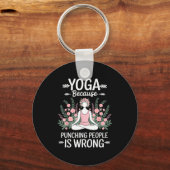 Yoga Because Punching People Is Wrong  キーホルダー (正面)