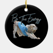 Yoga Downtown Dog – エネルギー引用文 セラミックオーナメント (裏面)