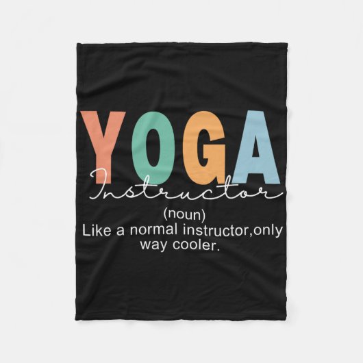 Yoga Instructor Definition Normal Only Cooler Teac フリースブランケット (正面)