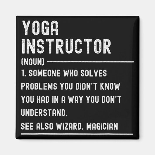 Yoga Instructor Definition Shirts Funny Job Title  マグネット (正面)