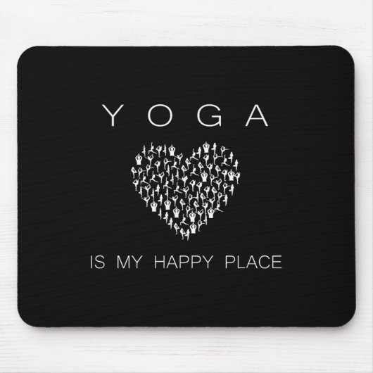 Yoga Is My Happy Place Insrational Motivational  マウスパッド (正面)