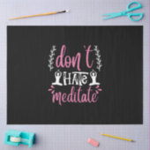 Yoga Lover | Do Not Hate Meditate 薄葉紙 (クラフト)