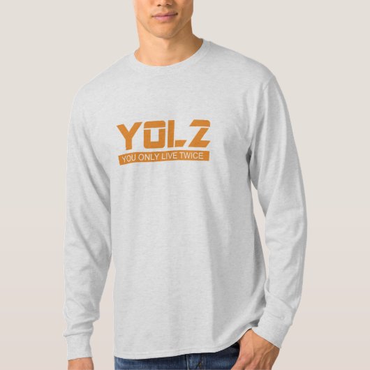 YOL2ただオレンジ引用文のすべての色二度住んでいます Tシャツ (正面)