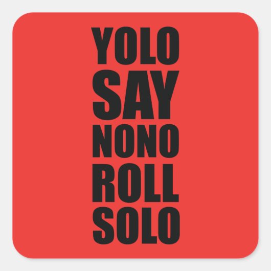 YOLOソ転がロ スクエアシール (正面)