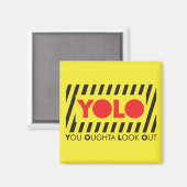 YOLO（赤い警告あり） マグネット (正面/裏面)