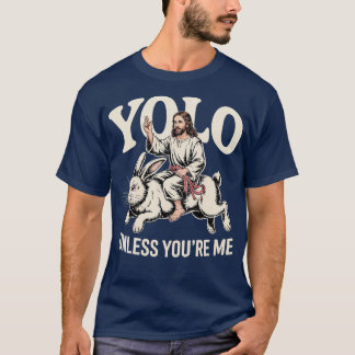 Yolo - 馬鹿じゃない限りM Tシャツ