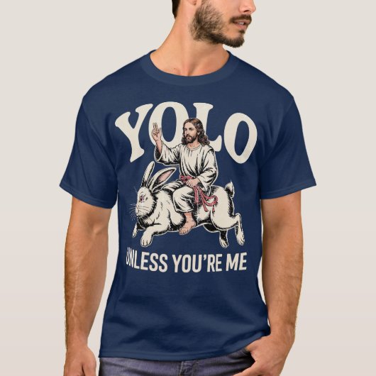 Yolo - 馬鹿じゃない限りM Tシャツ (正面)