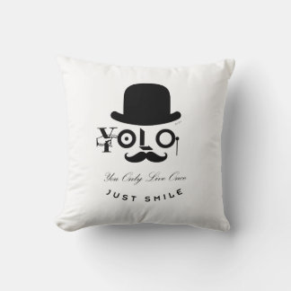 YOLO :1回だけ生きる – スマイル! クッション