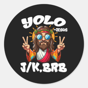 Yolo Jk Brbイエス・クリスチャン復活祭レおもしろいス ラウンドシール