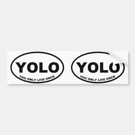 YOLO You Only Live バンパーステッカー (正面)