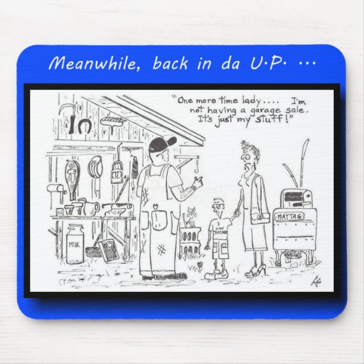 Yooperないガレージセール マウスパッド (正面)