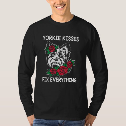 Yorkie Kisses Fix Everything Yorkshire Terrier Hum Tシャツ (正面)