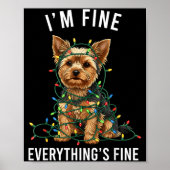 Yorkshire Terrier Christmas I'm Fine Everything Is ポスター (正面)