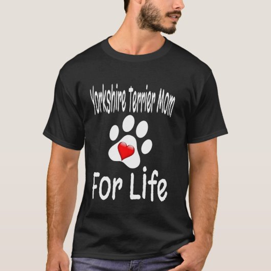 Yorkshire Terrier Mom For Life Dog Lover Mother Pu Tシャツ (正面)