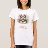Yorkshire Terrier T-Shirt with Quote Tシャツ (正面)