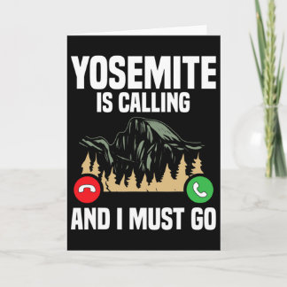 Yosemite Is Calling I Must Go Vacation National Pa カード