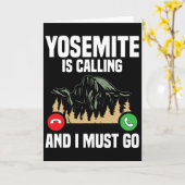 Yosemite Is Calling I Must Go Vacation National Pa カード (黄色い花)