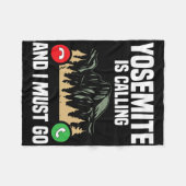 Yosemite Is Calling I Must Go Vacation National Pa フリースブランケット (正面(横))