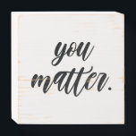 You モダン Matter 前向き Motivation引用文 ウッドボックスサイン<br><div class="desc">You モダン Matter 前向き Motivation引用文</div>