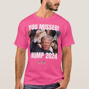 You 恋しく思 - Trump 2024 - Fight Fight - Neve Tシャツ
