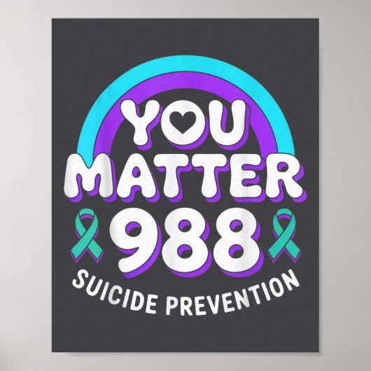 You 988 Suicide Prevention Awareness Rainbow Ribbo ポスター (正面)