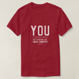 YOU - A MisterPシャツ Tシャツ