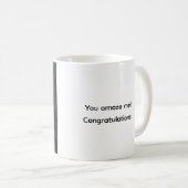 You amaze me! Kitten Coffee Mug コーヒーマグカップ (正面右)