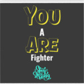 YOU ARE A FIGHTER! シール (正面)