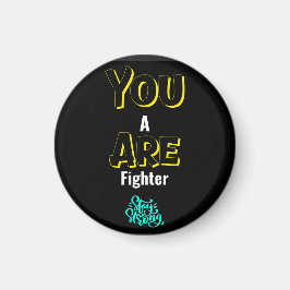 YOU ARE A FIGHTER! マグネット