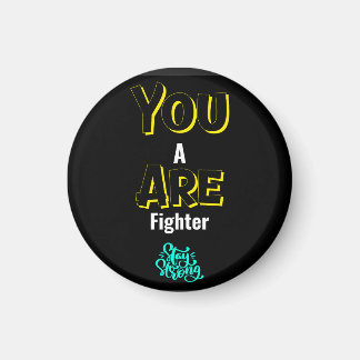 YOU ARE A FIGHTER! マグネット