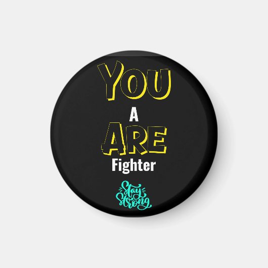 YOU ARE A FIGHTER! マグネット (正面)