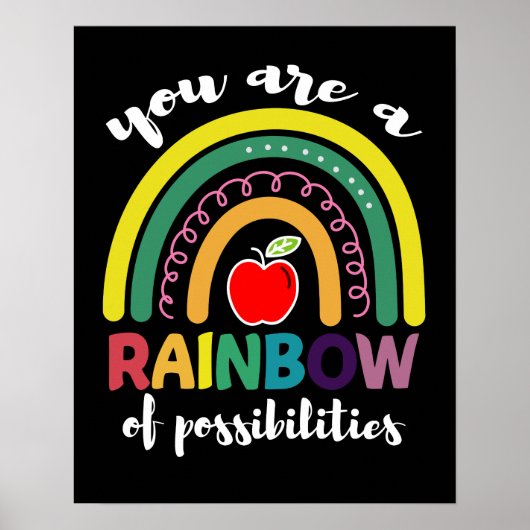 You Are A Rainbow Of Possibilities Teacher ポスター (正面)