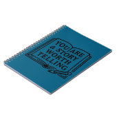 You are a story worth telling.  ノートブック (左側)