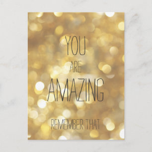 You are Amazing -金ゴールド感動的引用文 ポストカード