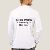 You are Amazing Keep on Smiling Think Happy トライブレンドＴシャツ (背面)