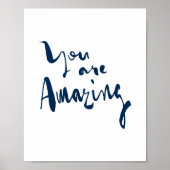 You are amazing Minimalist Motivational Inspired ポスター (正面)